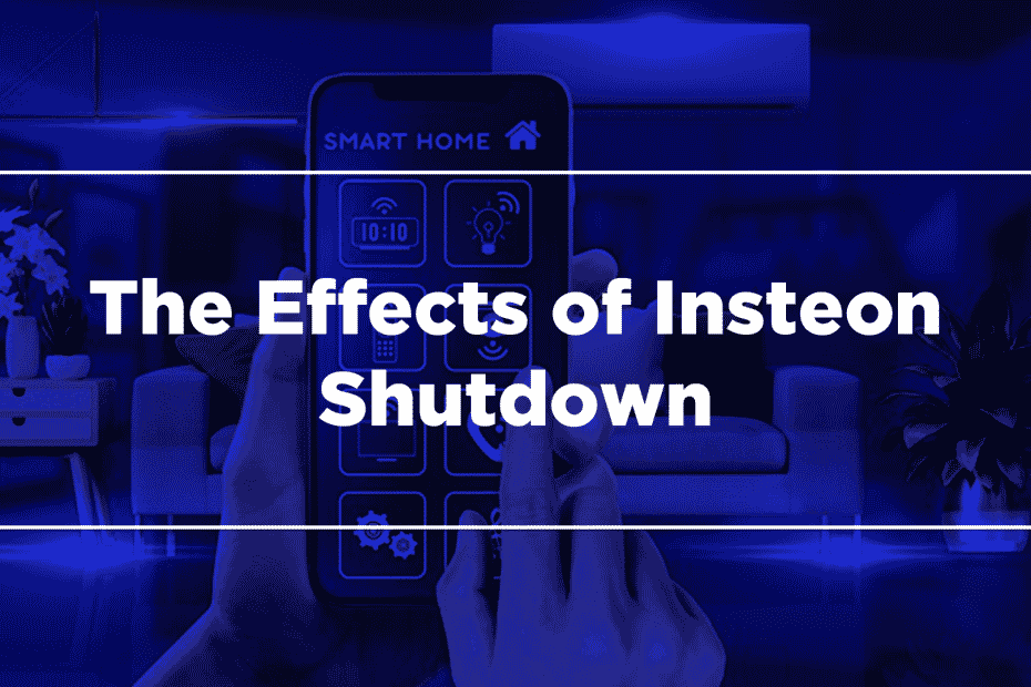 The Effects of Insteon Shutdown