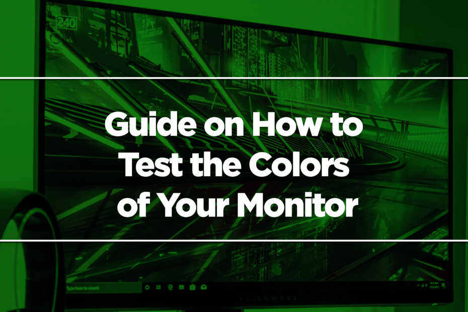Guide on How to Test the Colors of Your Monitor